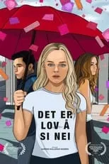 Mathilde Storm interpreta a Nora en Det er lov å si nei