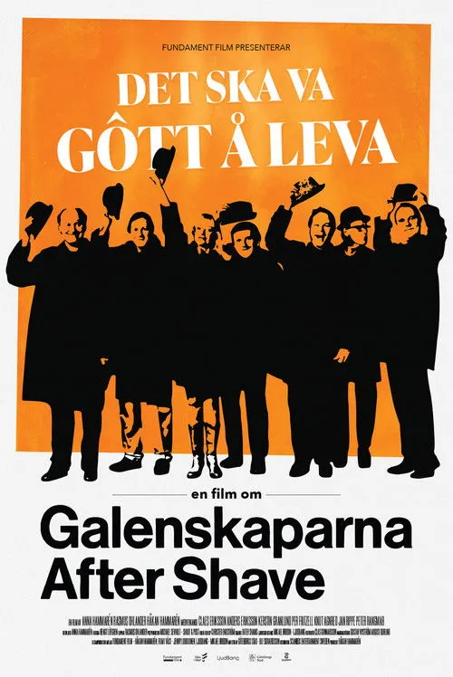 Póster de Det ska va gôtt å leva - en film om Galenskaparna After Shave