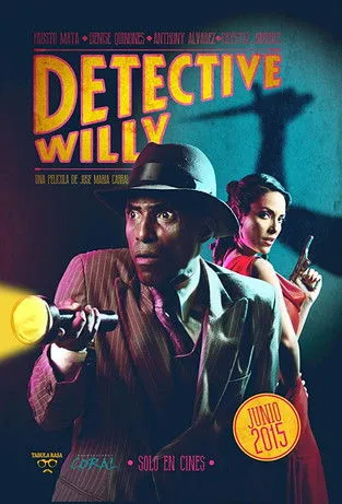 Héctor Aníbal interpreta a  en Detective Willy