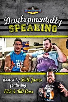 Póster de Developmentally Speaking With EC3 & Bill Carr