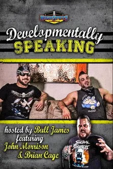 Póster de la película Developmentally Speaking With John Morrison & Brian Cage
