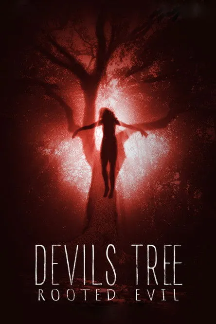 Póster de Devil's Tree: Rooted Evil