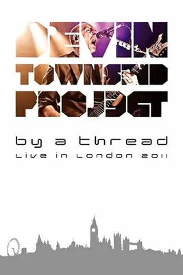 Póster de Devin Townsend: By A Thread Ki London