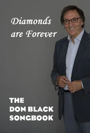 Don Black interpreta a Self en Diamonds are Forever: The Don Black Songbook