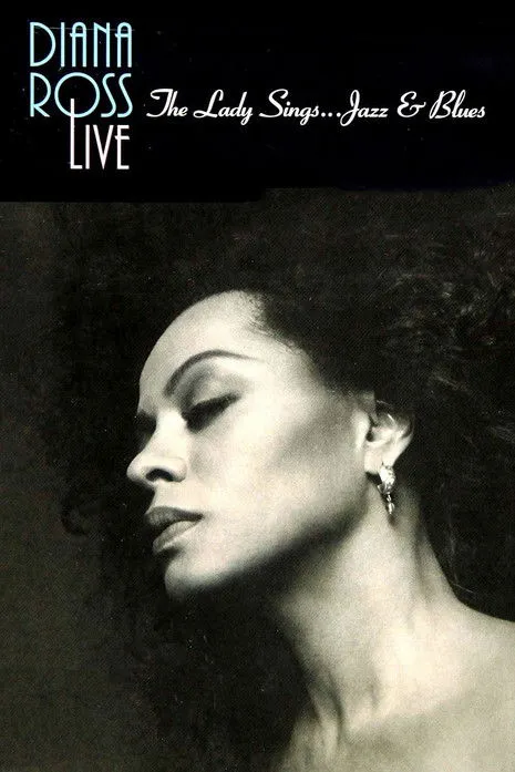 Diana Ross interpreta a Self en Diana Ross: The Lady Sings Jazz and Blues
