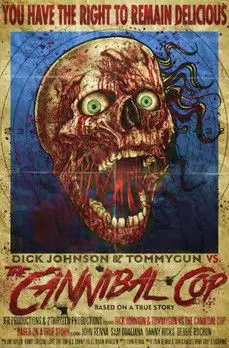 Póster de Dick Johnson & Tommygun vs. The Cannibal Cop