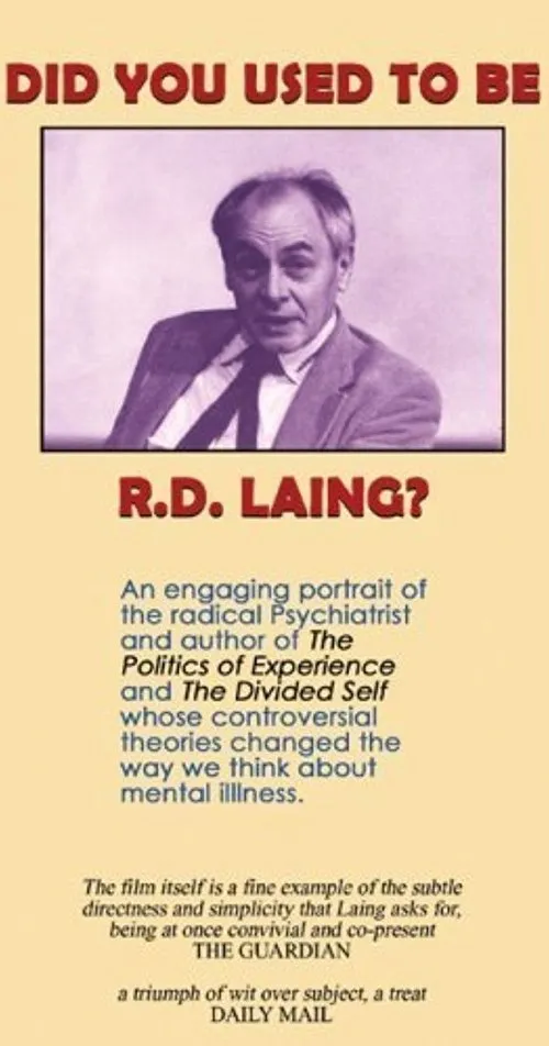 R.D. Laing interpreta a en Did You Used to Be R.D. Laing?