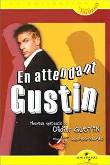Didier Gustin interpreta a Self en Didier Gustin : En Attendant Gustin