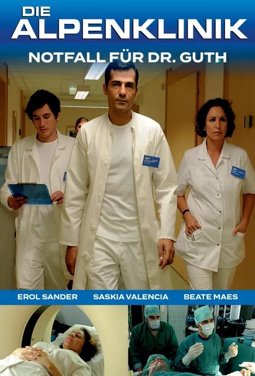Portada de Die Alpenklinik - Notfall für Dr. Guth