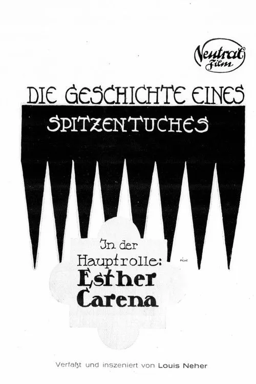 Esther Carena interpreta a  en Die Geschichte eines Spitzentuches