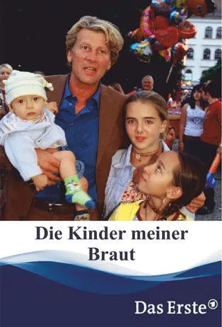 Póster de Die Kinder meiner Braut