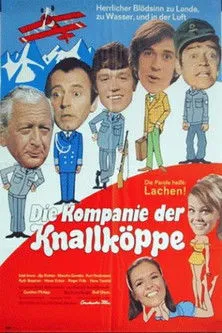 Póster de la película Die Kompanie der Knallköppe
