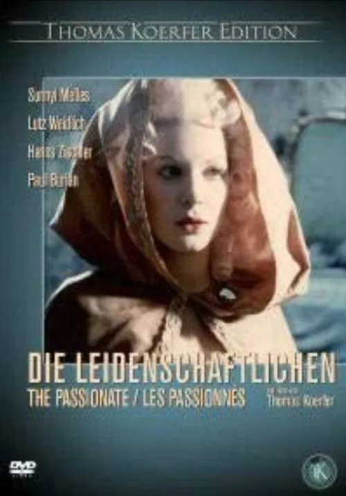 Aenne Nau interpreta a en Die Leidenschaftlichen