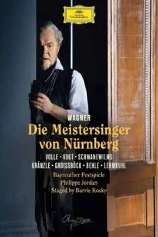 Póster de Die Meistersinger von Nürnberg: Bayreuther Festspiele