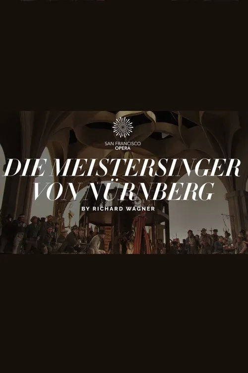 Póster de Die Meistersinger von Nürnberg - The San Francisco Opera