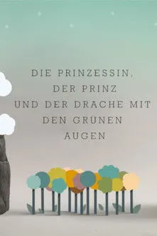 Stefan Feddersen-Clausen interpreta a Prinz en Die Prinzessin, der Prinz und der Drache mit den grünen Augen