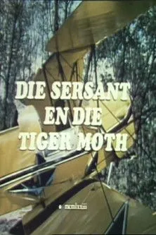 Tobie Cronje interpreta a  en Die sersant en die Tiger Moth