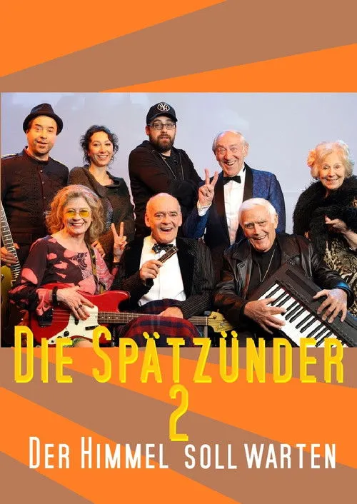 Póster de Die Spätzünder 2 - Der Himmel soll warten