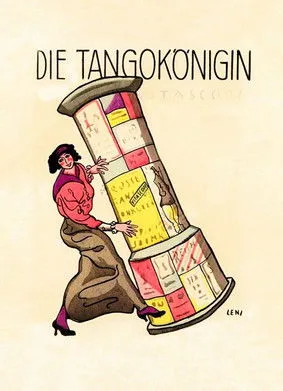 Olga Engl interpreta a en Die Tango-Königin
