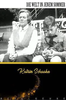 Póster de la película Die Welt in jenem Sommer