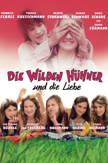 Póster de Die Wilden Hühner und die Liebe