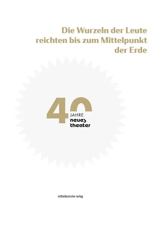 Peter W. Bachmann interpreta a  en Die Wurzeln der Leute reichten bis zum Mittelpunkt der Erde