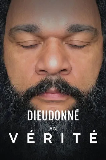 Póster de Dieudonné - En vérité