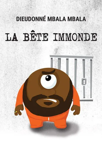 Póster de Dieudonné - La Bête immonde