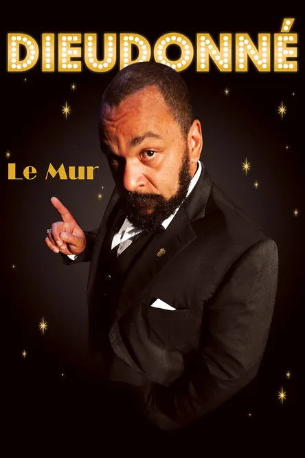 Póster de Dieudonné - Le Mur