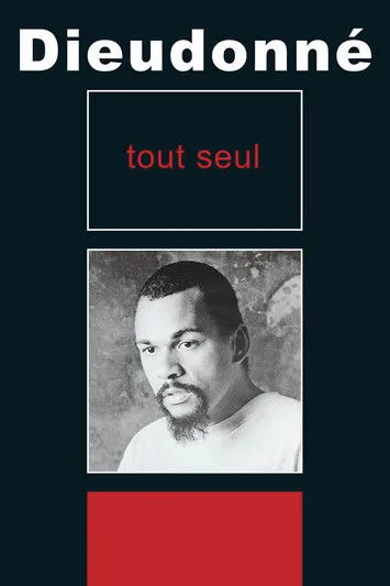 Póster de Dieudonné - Tout seul