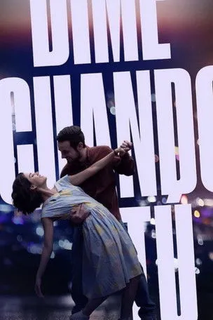 Póster de Dime cuando tú