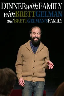 Póster de la película Dinner with Family with Brett Gelman and Brett Gelman's Family