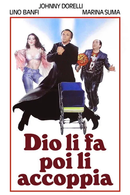 Póster de la película Dio li fa poi li accoppia