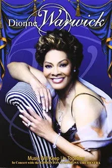 Dionne Warwick interpreta a Self - vocals en Dionne Warwick - Music Will Keep Us Together