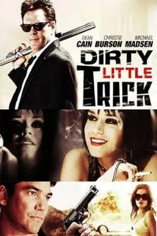 Póster de Dirty Little Trick