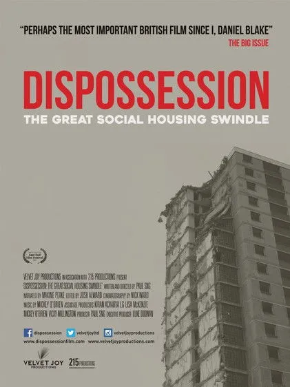 Póster de Dispossession: The Great Social Housing Swindle