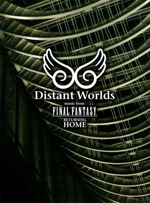 Póster de Distant Worlds - Music from Final Fantasy Returning Home