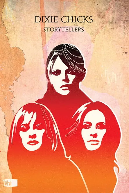 Póster de Dixie Chicks – VH1 Storytellers