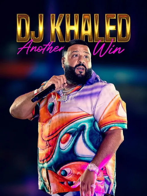 Póster de DJ Khaled: Another Win