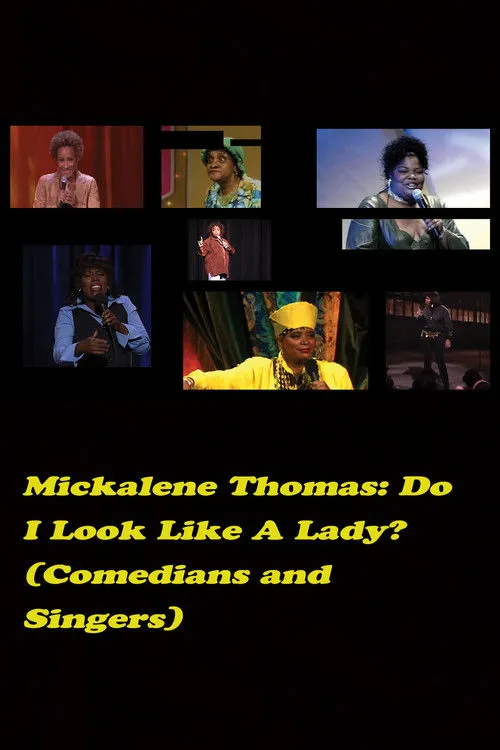 Adele Givens interpreta a Self (archive footage) en Do I Look Like a Lady? (Comedians and Singers)