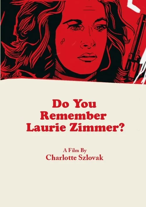 Laurie Zimmer interpreta a Self en Do You Remember Laurie Zimmer?
