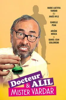 Alil Vardar interpreta a Claude en Docteur Alil et Mister Vardar