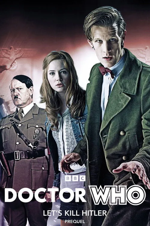 Póster de la película Doctor Who: Let’s Kill Hitler Prequel