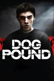 Póster de Dog Pound (La perrera)
