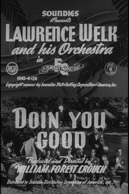 Lawrence Welk interpreta a Himself / Accordion en Doin' You Good