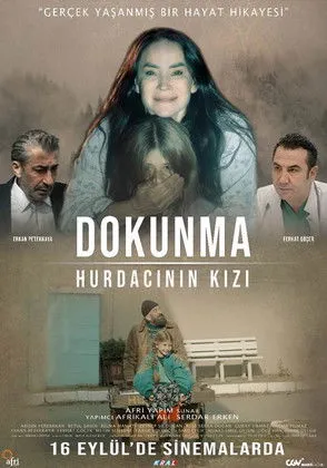 Erkan Petekkaya interpreta a  en Dokunma: Hurdacının Kızı