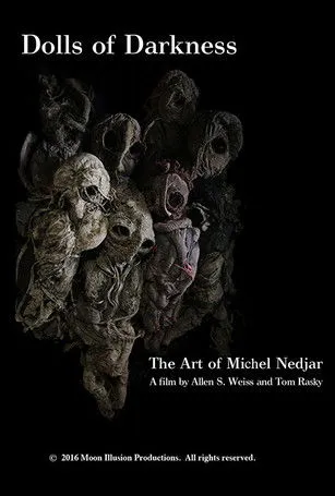 Póster de Dolls of Darkness: The Art of Michel Nedjar