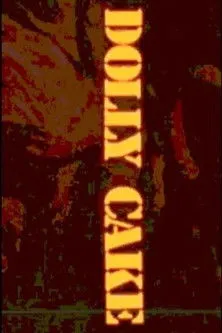 Cathy Jones interpreta a en Dolly Cake