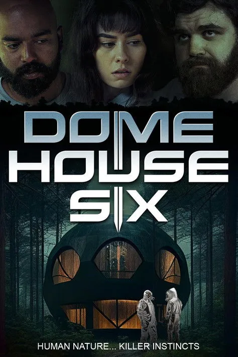 Póster de Dome House Six