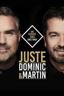 Dominic Sillon interpreta a en Dominic et Martin - Juste